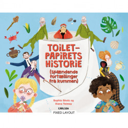 Toiletpapirets historie - spændende fortællingerr fra kummen