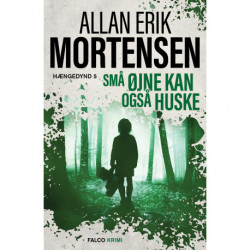 Små øjne kan også huske