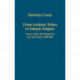 From Arabian Tribes to Islamic Empire: Army, State and Society in the Near East c.600-850