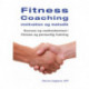 Fitness Coaching motivation og metodik: Succes og vedholdenhed i fitness og personlig træning