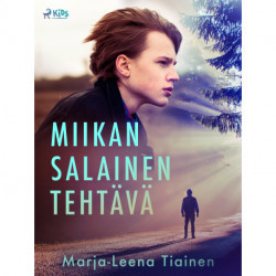 Miikan salainen tehtävä