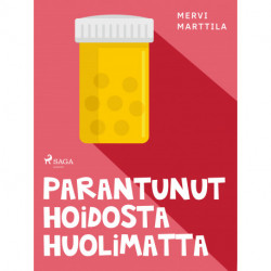 Parantunut hoidosta huolimatta