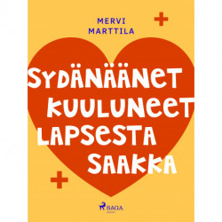 Sydänäänet kuuluneet lapsesta saakka