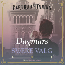 Dagmars svære valg