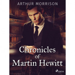 Chronicles of Martin Hewitt