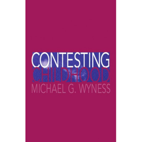 Contesting Childhood