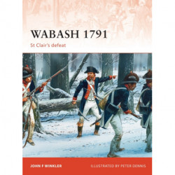 Wabash 1791: St Clair’s defeat