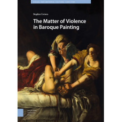 The Matter of Violence in Baroque Painting