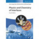 Physics and Chemistry of Interfaces