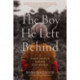 The Boy He Left Behind: A Man's Search for His Lost Father
