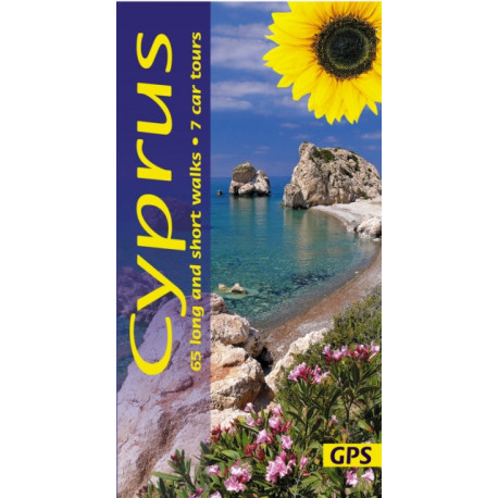 Cyprus Sunflower Walking Guide: 65 long and short walks with detailed maps and GPS- 7 car tours with pull-out map