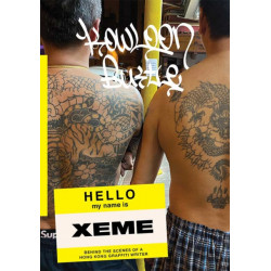 Kowloon Bustle: Behind the Scenes of a Hong Kong Grafitti Writer