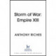 Storm of War:  Empire XIII