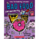 Bad Food: Live and Let Fry