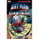 Ant-Man/Giant-Man Epic Collection: Ant-Man No More