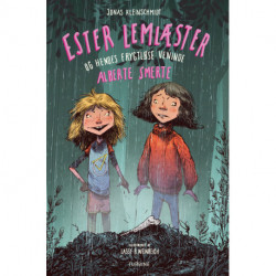 Ester Lemlæster og hendes frygtløse veninde Alberte Smerte