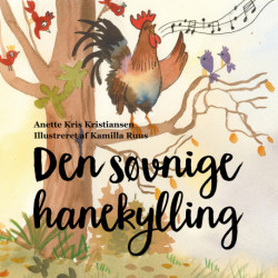 Den søvnige hanekylling