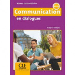 Communication en dialogues - Niveau intermediaire (A2/B1) - Livre + CD