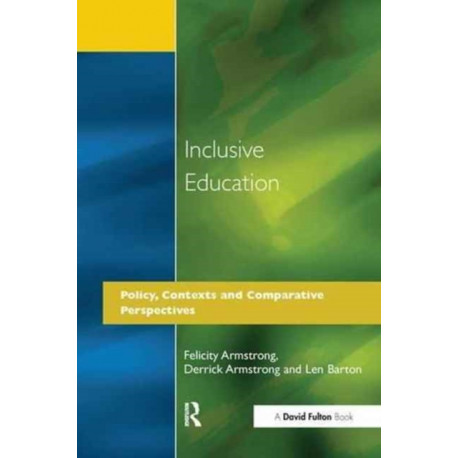 Inclusive Education: Policy, Contexts and Comparative Perspectives