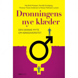 Dronningens nye klæder: Den danske myte om kønsdiversitet