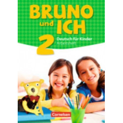 Bruno und ich: Arbeitsheft 2 mit Audio-CD