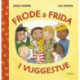 Frode og Frida i vuggestue