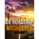 De Roadtrip Moordclub - deel 2