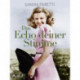 Das Echo deiner Stimme