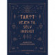 Tarot – vejen til selvindsigt