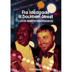 I Louis Armstrongs fodspor: Fra Istedgade til Bourbon Street