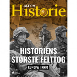 Historiens største felttog