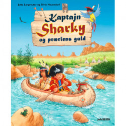 Kaptajn Sharky og præriens guld