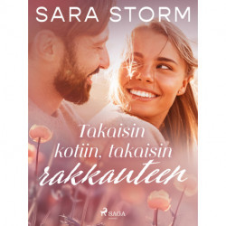 Takaisin kotiin, takaisin rakkauteen