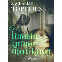 Linnaisten kartanon viheriä kamari