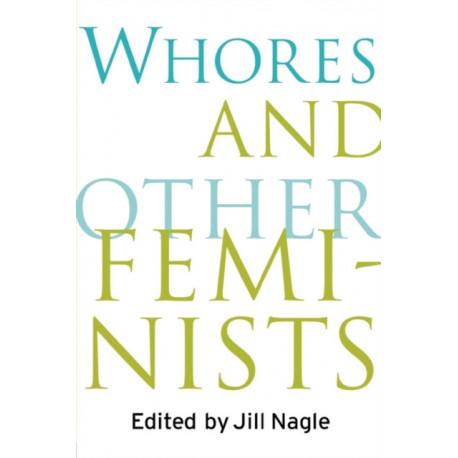 Whores and Other Feminists
