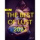 THE BEST OF LUST 2022 VOL. 1: TOP EROTIC SHORT STORIES