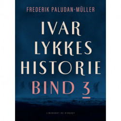 Ivar Lykkes historie bind 3