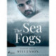 The Sea Fogs