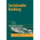 Sustainable Banking: The Greening of Finance