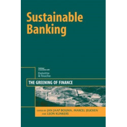 Sustainable Banking: The Greening of Finance