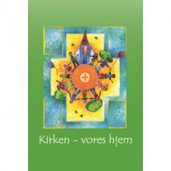 Kirken - vores hjem: katolsk katekese for børn året efter første kommunionen