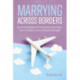 Marrying Across Borders
