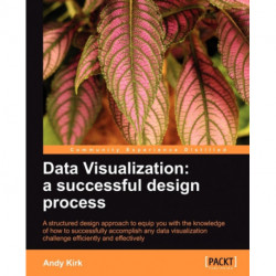 Data Visualization: a successful design process