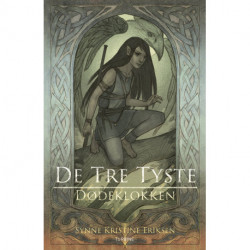 De tre tyste – Dødeklokken