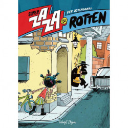 Super Zaza og Rotten: Super Zaza 2