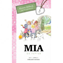 Mia og festen: Mia serien 5