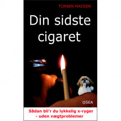 Din sidste cigaret: Sådan bliver du lykkelig x-ryger - uden vægtproblemer!