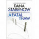 A Fatal Thaw