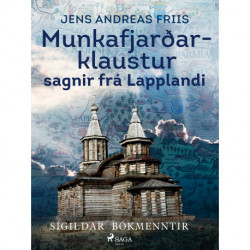 Munkafjarðarklaustur: sagnir frá Lapplandi
