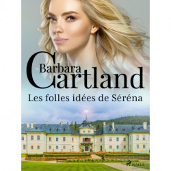 Les folles idées de Séréna